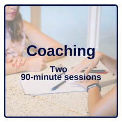 Coaching: Two (2) - Ninety (90) minutes Sessions